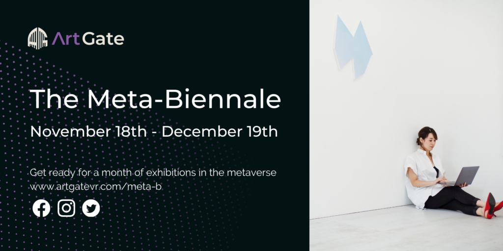Art Gate VR Meta Biennale Meta B Virtual Reality Exhibitions VR